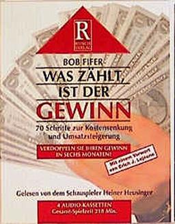 Was zählt, ist der Gewinn: Hörbuch-Ausgabe