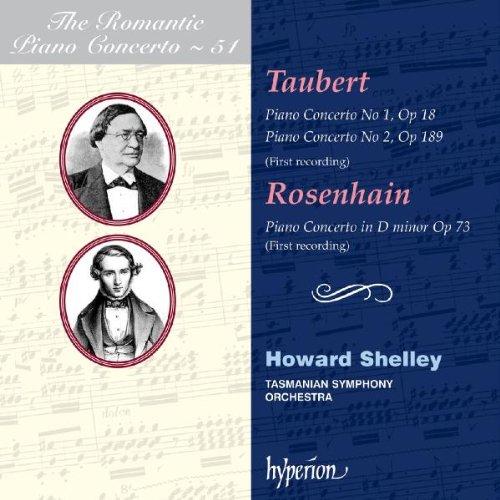 Taubert / Rosenhain: Das romantische Klavierkonzert Vol.51