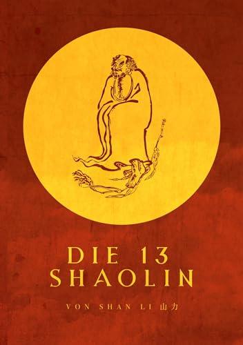 Die 13 Shaolin