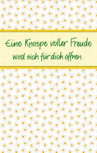 Eine Knospe voller Freude: wird sich für dich öffnen