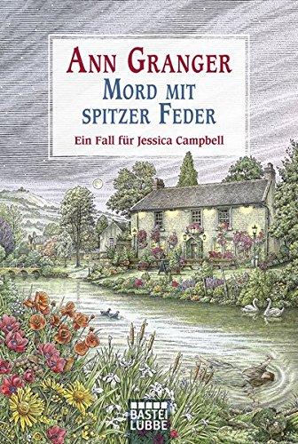 Mord mit spitzer Feder: Ein Fall für Jessica Campbell (Allgemeine Reihe. Bastei Lübbe Taschenbücher)