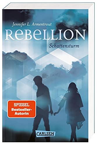 Rebellion. Schattensturm (Revenge 2)