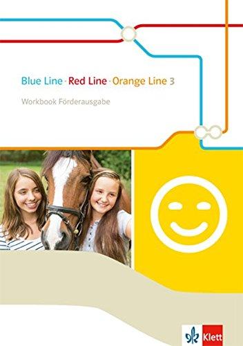 Blue Line - Red Line - Orange Line / Workbook Förderausgabe: Begleitmaterial zu allen Klett Englischlehrwerken außer Green Line / 7. Klasse