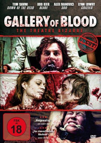 Gallery of Blood - The Theatre Bizarre - Uncut