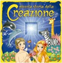 Piccola storia della creazione