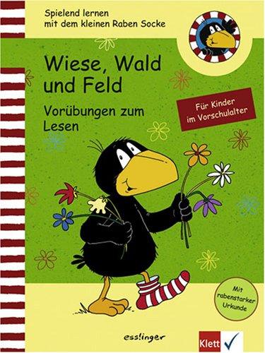 Wiese, Wald und Feld. Vorübungen zum Lesen: Für Kinder zum Vorschulalter