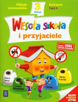 Wesola szkola i przyjaciele 3 Karty pracy Czesc 4: edukacja wczesnoszkolna