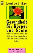 Gesundheit für Körper und Seele