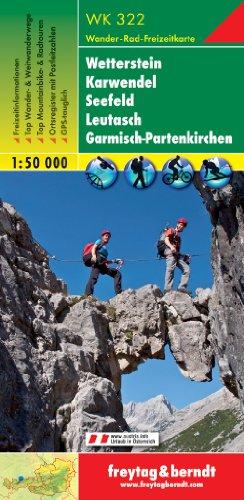 Freytag Berndt Wanderkarten, WK 322, Wetterstein - Karwendel - Seefeld - Leutasch - Garmisch-Partenkirchen - Maßstab 1:50 000: Ortsverzeichnis. ... Tourenvorschläge. Mit Radwanderrouten