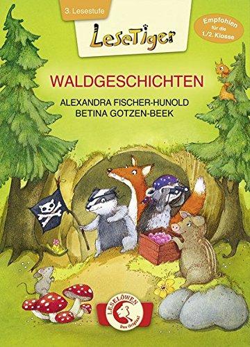 Lesetiger - Waldgeschichten: Großbuchstabenausgabe