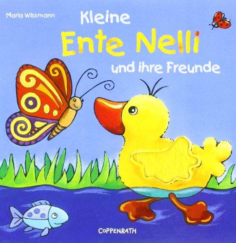 Kleine Ente Nelli und ihre Freunde