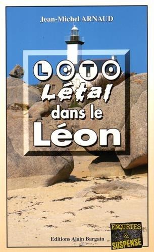 Loto létal dans le Léon