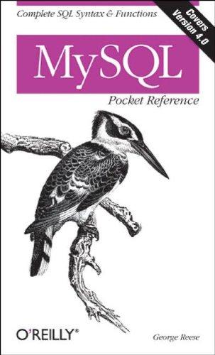 MySQL Pocket Reference. Complete SQL Syntax and Functions. (Pocket Reference (O'Reilly))