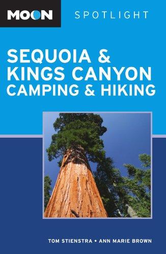 Moon Spotlight Sequoia and Kings Canyon Camping and Hiking