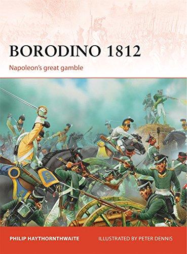 Borodino 1812: Napoleon's great gamble (Campaign, Band 246)