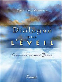 Dialogue sur l'éveil