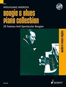 Boogie & Blues Piano Collection: 25 Famous And Spectacular Boogies. Klavier. Songbook mit CD. (Modern Piano Styles)