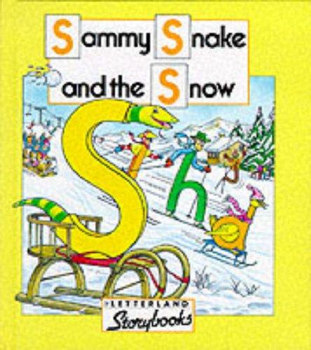 Sammy Snake and the Snow (Letterland Storybooks)