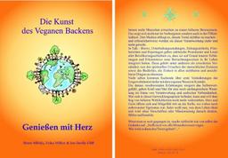 Die Kunst des Veganen Backens - Genießen mit Herz