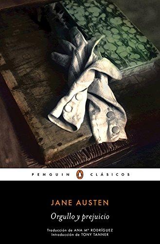 Orgullo y prejuicio (Pride and Prejudice) (PENGUIN CLÁSICOS, Band 27001)