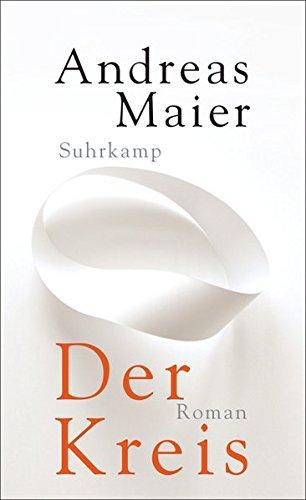 Der Kreis: Roman (suhrkamp taschenbuch)