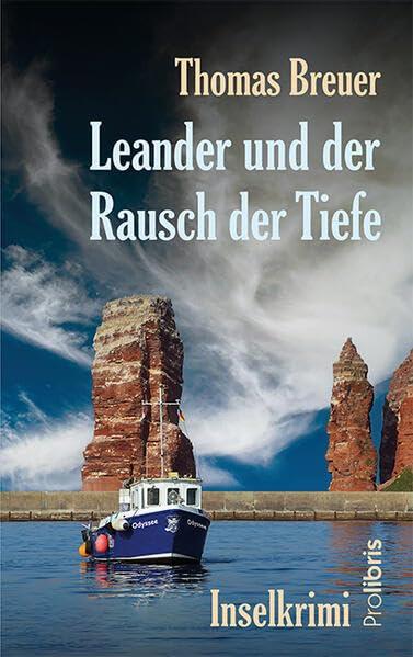 Leander und der Rausch der Tiefe: Inselkrimi