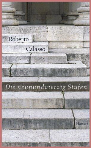 Die neunundvierzig Stufen: Essays