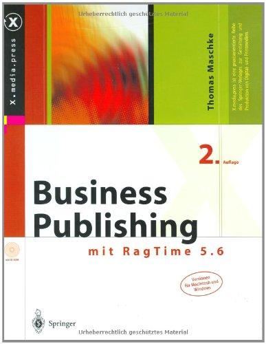 Business Publishing: mit RagTime 5.6 (X.media.press)