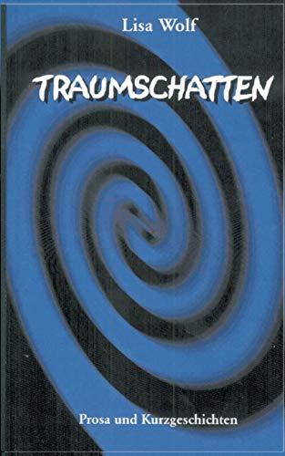 Traumschatten (Book on Demand)