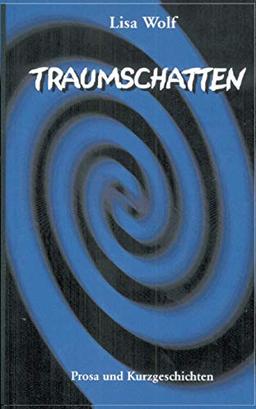 Traumschatten (Book on Demand)