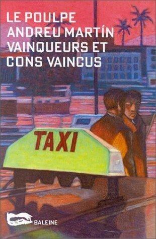 Vainqueurs et cons vaincus