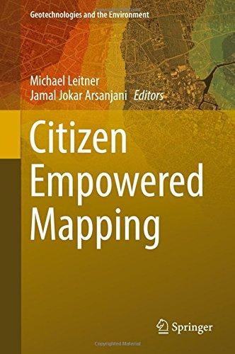 Citizen Empowered Mapping (Geotechnologies and the Environment)