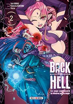 Back from hell : le sage persécuté se réincarne pour se venger. Vol. 2