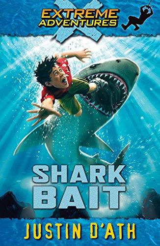 Shark Bait (Extreme Adventures)