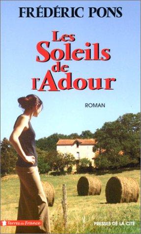 Les soleils de l'Adour