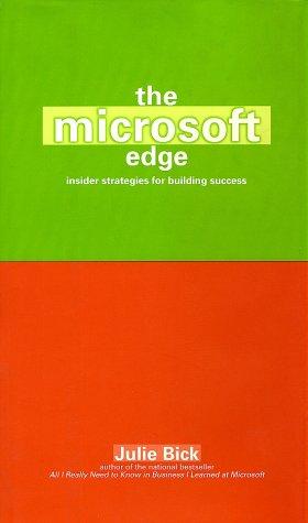 The Microsoft Edge: Insider Strategies for Building Success