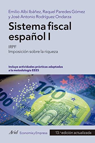 SISTEMA FISCAL ESPAÑOL I: IRPF. Imposición sobre la riqueza (ZAPPC2, Band 1)