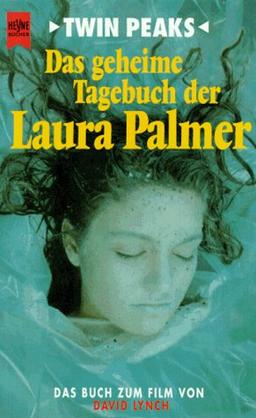 Das geheime Tagebuch der Laura Palmer