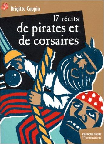 17 récits de pirates et de corsaires