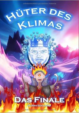 Hüter des Klimas: Finale