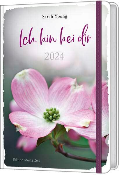 Ich bin bei dir 2024 - Taschenkalender (Edition Meine Zeit)