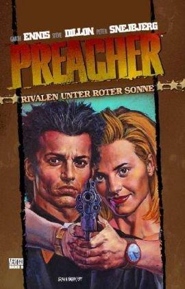 Preacher 06: Rivalen unter roter Sonne