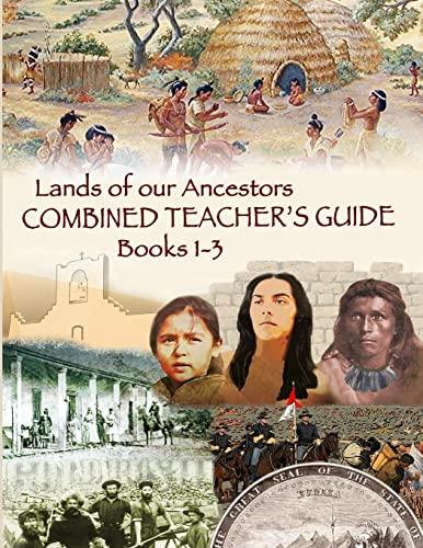 Lands of our Ancestors Combined Teacher's Guide