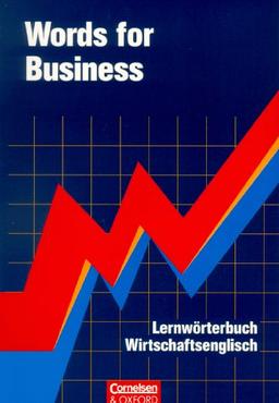 Words for Business (alt): Lernwörterbuch Wirtschaftsenglisch