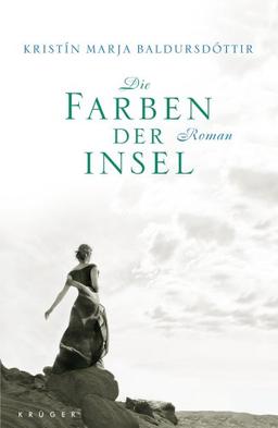 Die Farben der Insel: Roman