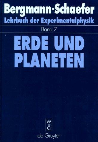 Lehrbuch der Experimentalphysik, Bd.7, Erde und Planeten