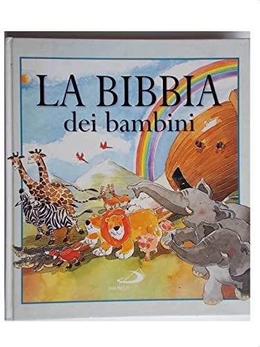 La Bibbia dei bambini (Bimbi e Gesù, Band 31)