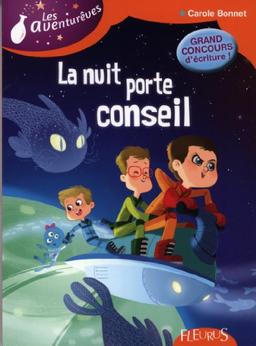 Les Aventurêves. Vol. 4. La nuit porte conseil