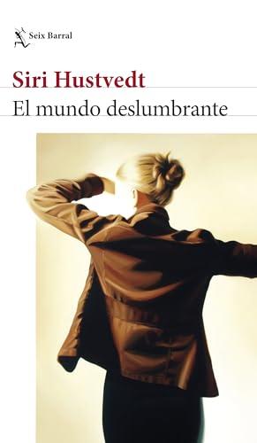 El mundo deslumbrante (Biblioteca Formentor)