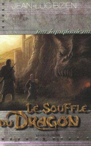 Les empereurs-mages. Vol. 1. Le souffle du dragon